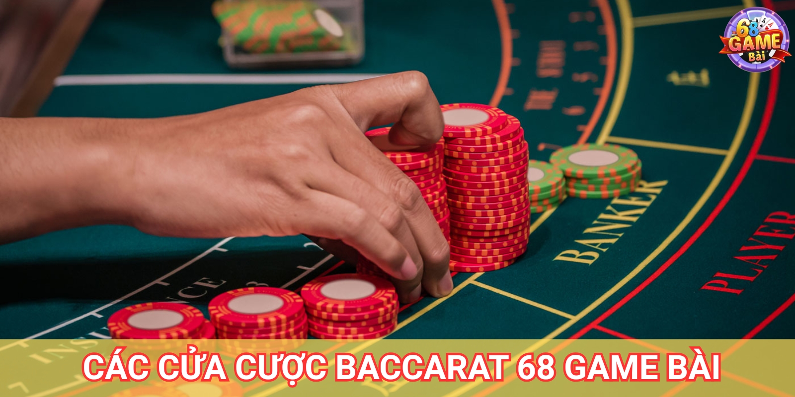 Các cửa cược tại Baccarat 68 game bài Các cửa cược tại Baccarat 68 game bài
