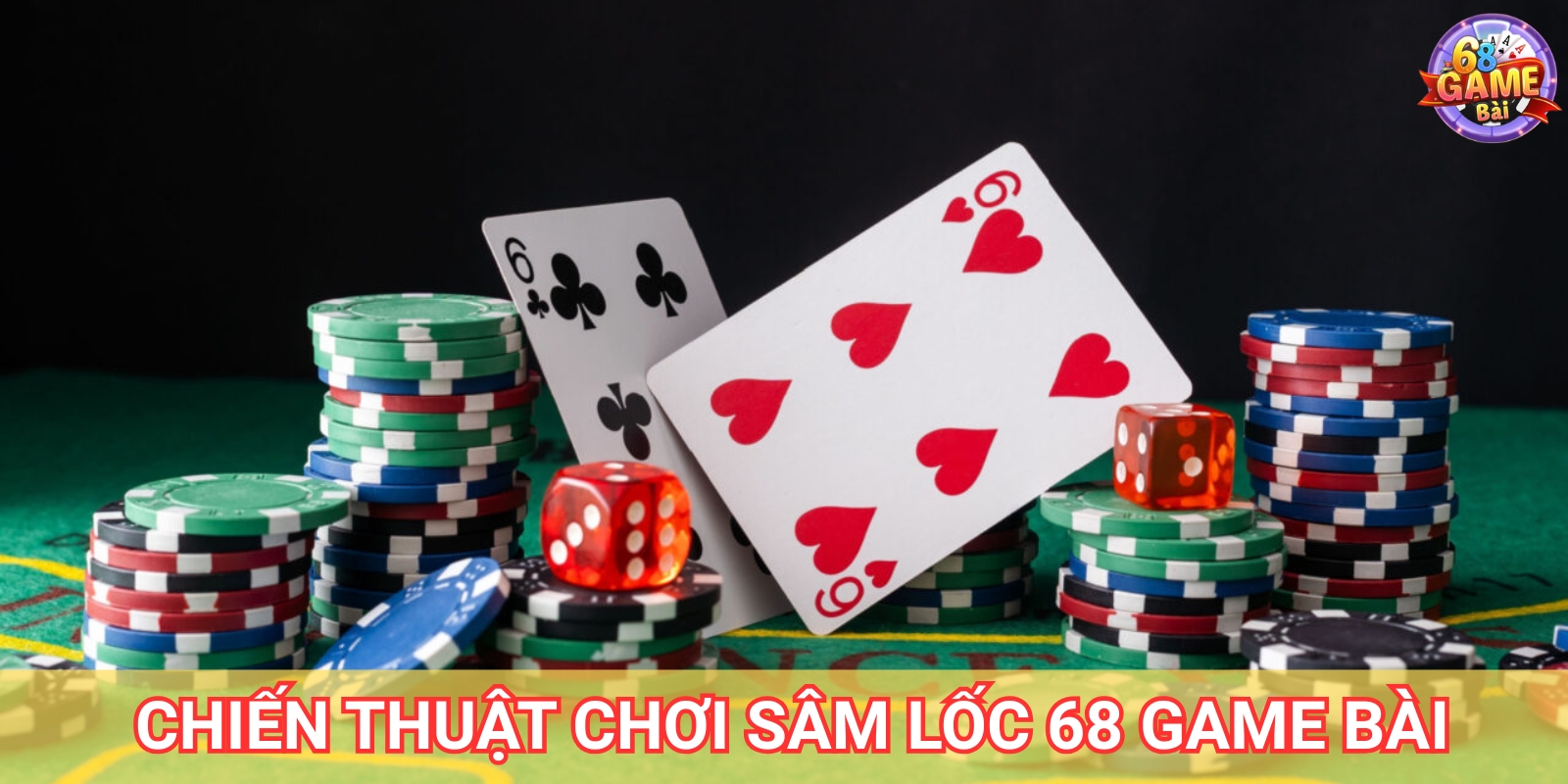 Sâm Lốc 68 Game Bài – Cách Chơi Và Mẹo Thắng Lớn 3 Chiến thuật chơi sâm lốc 68 Game Bài hiệu quả