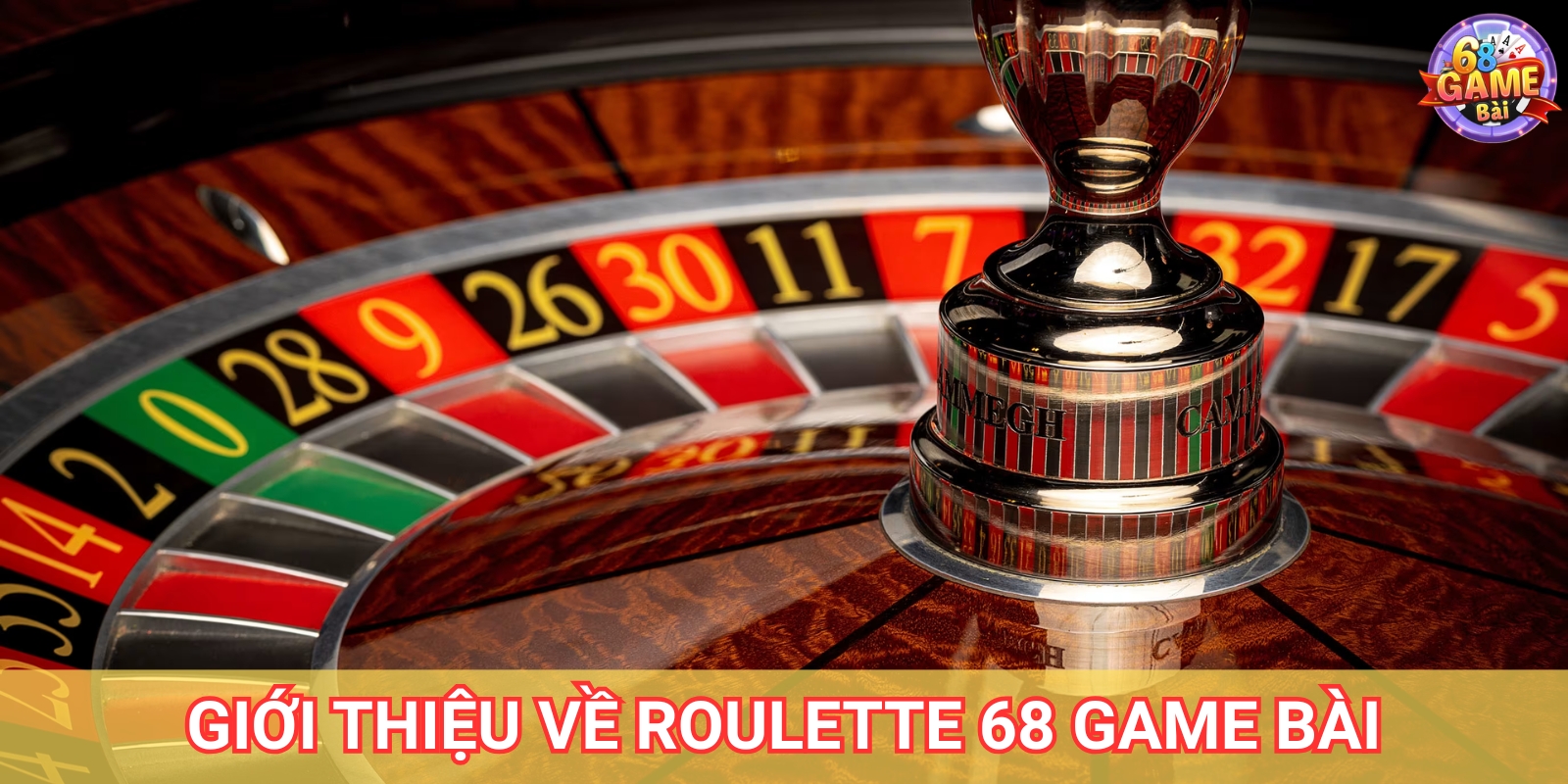 Roulette 68 Game Bài – Hướng Dẫn Cách Chơi Cho Tân Thủ 1 Giới thiệu tổng quan về Game Roulette 68 Game Bài
