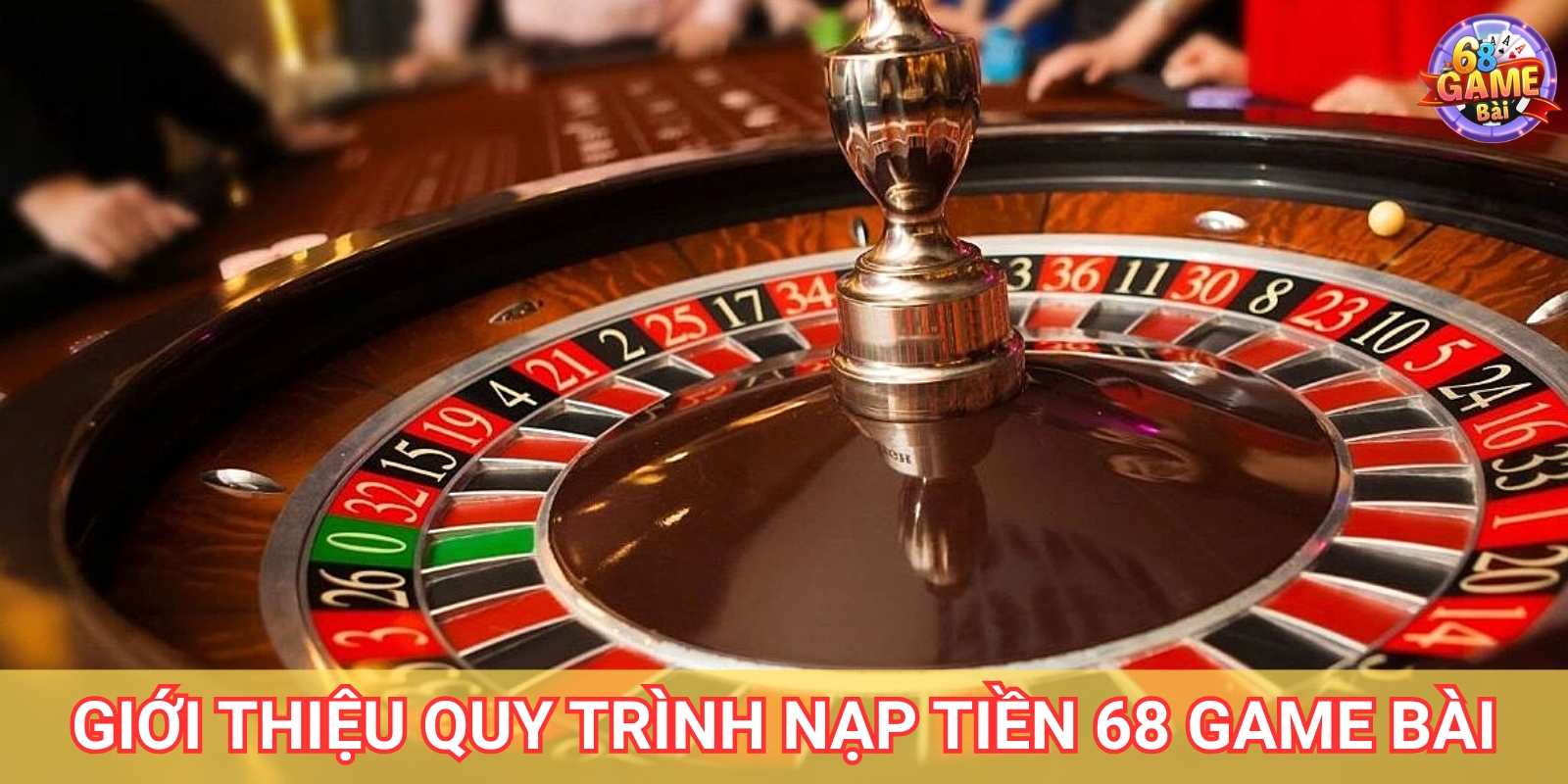 Giới thiệu về quy trình nạp tiền 68 Game Bài Giới thiệu về quy trình nạp tiền 68 Game Bài