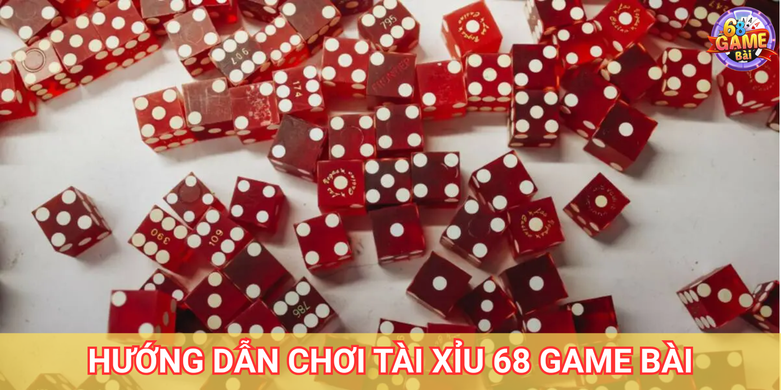 Hướng dẫn cách chơi Tài Xỉu 68 Game Bài cho người mới Hướng dẫn cách chơi Tài Xỉu 68 Game Bài cho người mới