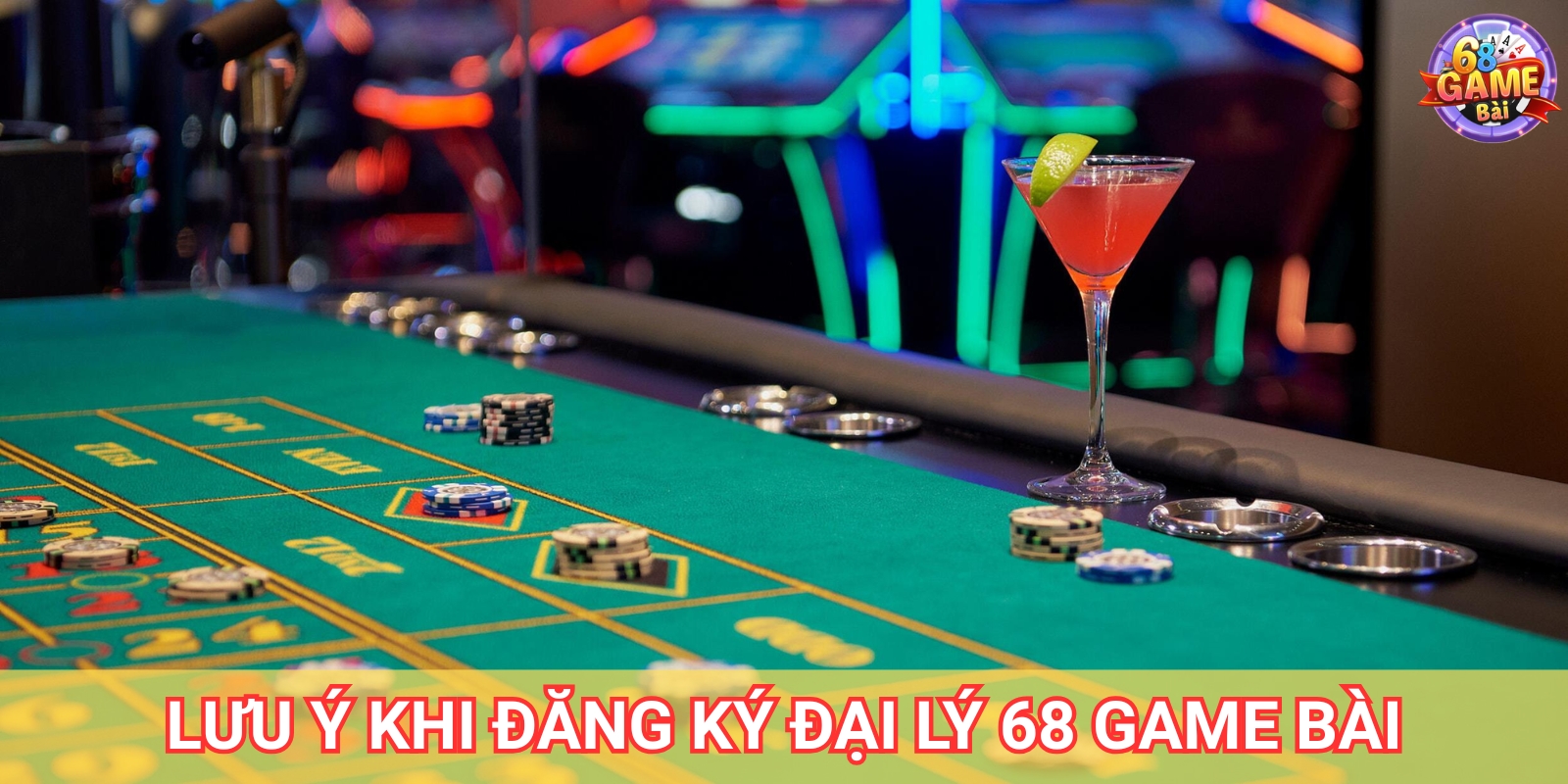 Lưu ý khi đăng ký đại lý 68 Game Bài Lưu ý khi đăng ký đại lý 68 Game Bài