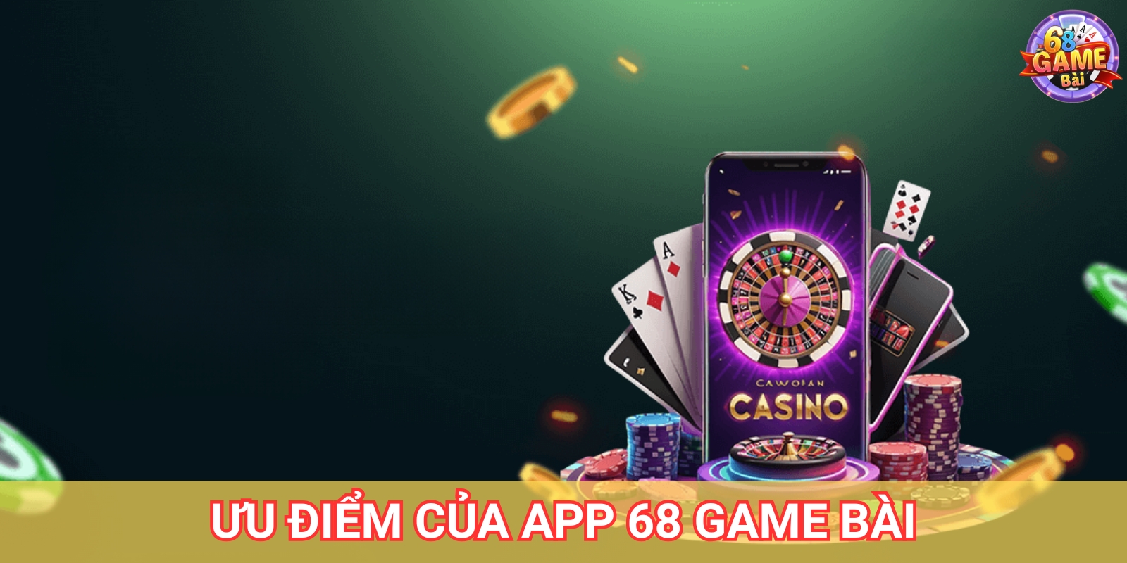 Ưu điểm khi tải App 68 Game Bài Ưu điểm khi tải App 68 Game Bài
